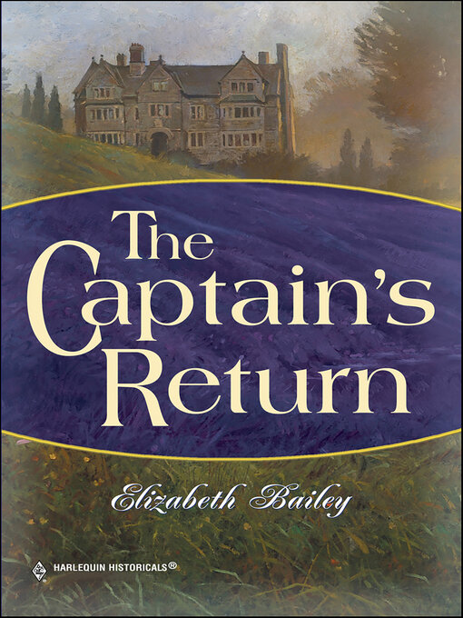 Title details for The Captain's Return by Elizabeth Bailey - Available